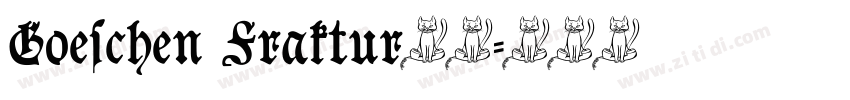 Goeschen Fraktur字体字体转换